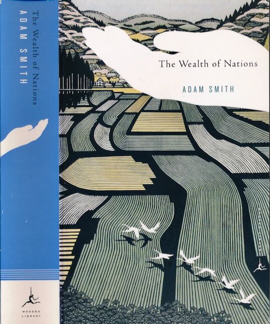 Smith, Adam - The Wealth of Nations.