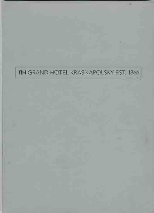 Postema, Paul (ed.) - Grand Hotel Krasnapolsky 1866-2001: 135 years of tailor-made hospitality.
