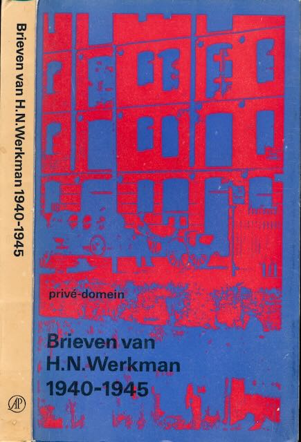 Werkman, H. N - Brieven van H. N. Werkman 1940-1945.