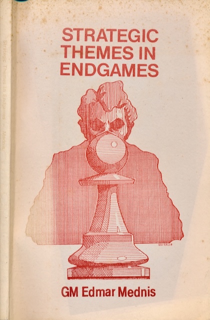 Mednis, Edmar - Strategic Themes in Endgames.