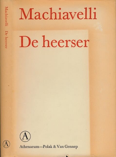 MACHIAVELLI, Niccol - De Heerser.