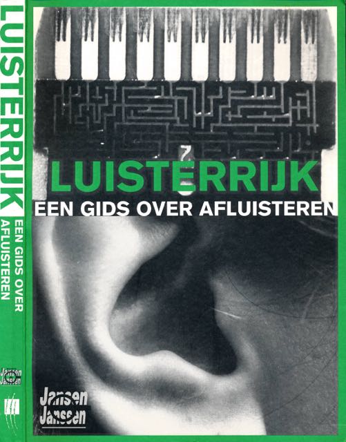 Jansen & Jansen - Luisterrijk: Een gids over afluisteren.