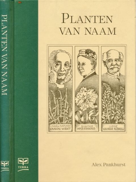 Pankhurst, Alex - Planten van naam.
