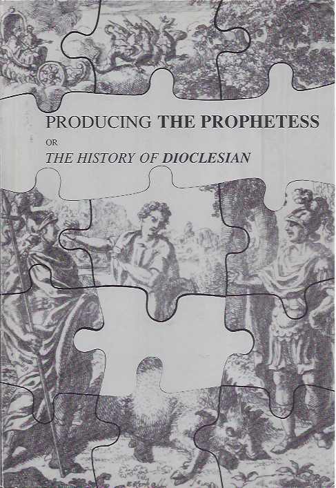 Muller- Van Santen, Julia J.G. - Producing the Prophetess or the History of Dioclesian.