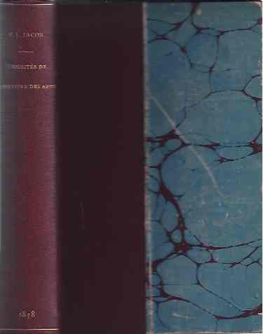 Jacob, P.L - Curiosits de l'Histoire des Arts.