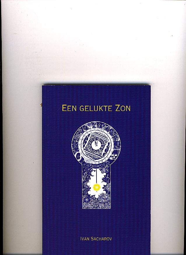 Sacharov, Ivan - Een gelukte Zon.
