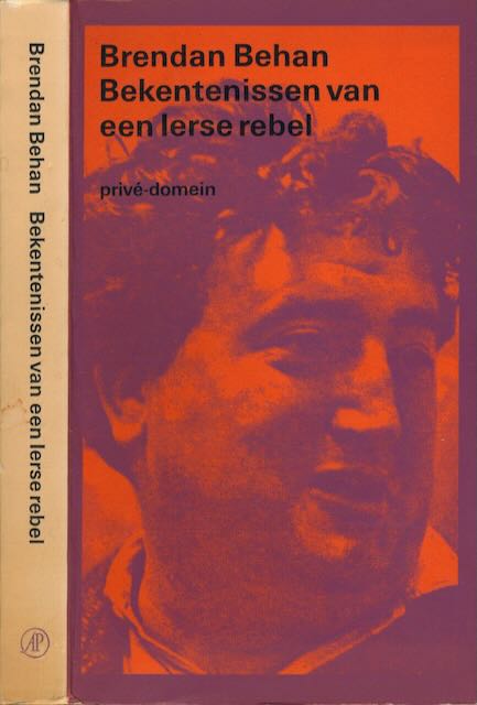 Behan, Brendan - Bekentenissen van een Ierse Rebel.