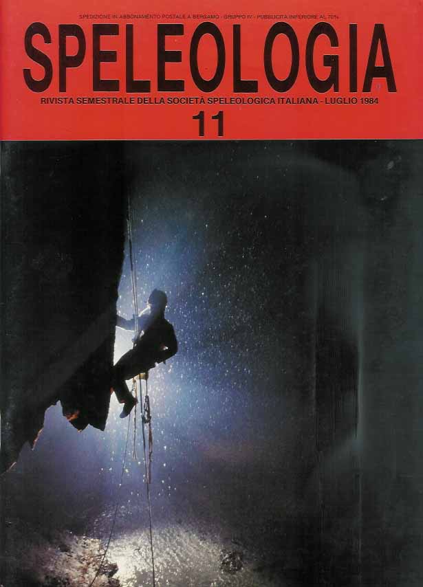 Bini, Alfredo et al - Speleologia. Rivista della Societa Speleologica Italiana.