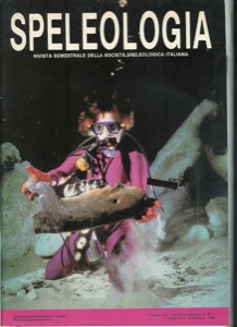 Bini, Alfredo et al - Speleologia. Rivista della Societa Speleologica Italiana.