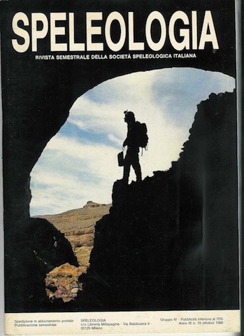 Bini, Alfredo, P. Forti, et al - Speleologia. Rivista della Societa Speleologica Italiana.