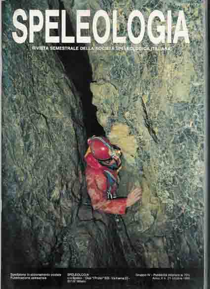 Bini, Alfredo, P. Foti et al - Speleologia. Rivista della Societa Speleologica Italiana.