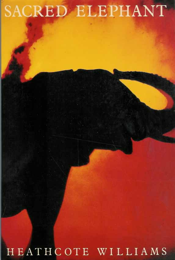 Williams, Heathcote - Sacred Elephant.
