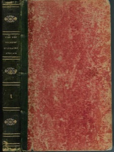 Whitehead, M.C. - Vies et exploits des voleurs de grands chemins, pirates et brigands anglais. (First French tr. from: Lives and Exploits of English Highwaymen, Pirates and Robbers.].