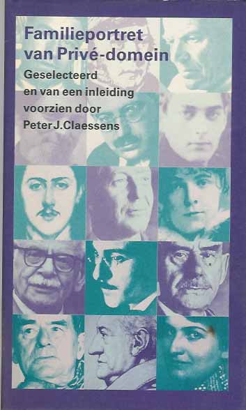 Claessens, Peter J. (red.) - Familieportret van Priv-domein: geselecteerd en van een inleiding voorzien door Peter J. Claessens.
