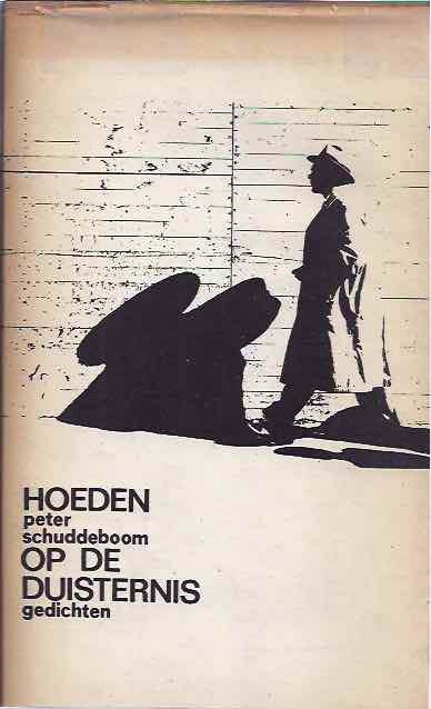 Schuddeboom, Peter - Hoeden op de Duisternis: februari 1963-februari 1964.