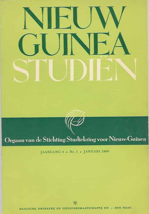 Stichting Studiekring voor Nieuw-Guinea - Nieuw Guinea Studin. Jaargang 4 nr. 1, januari 1960.