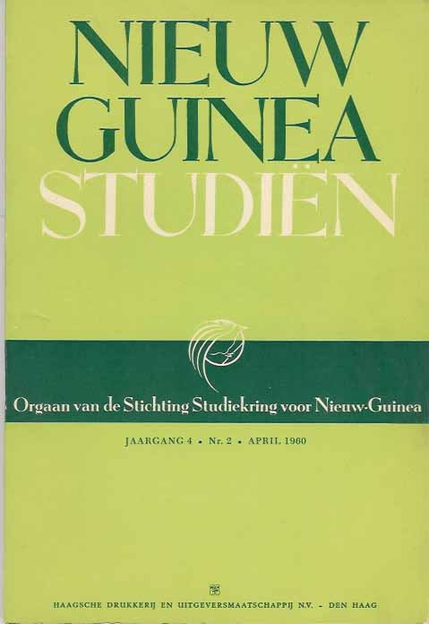 Stichting Studiekring voor Nieuw-Guinea - Nieuw Guinea Studin. Jaargang 4 nr. 2, april 1960.