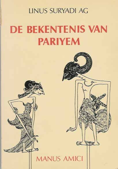 Suryadi Ag, Linus - De Bekentenis van Pariyem.