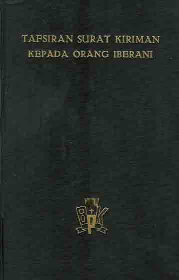 Rullman, J.A.C - Tafsiran surat kiriman kepada orang iberani.