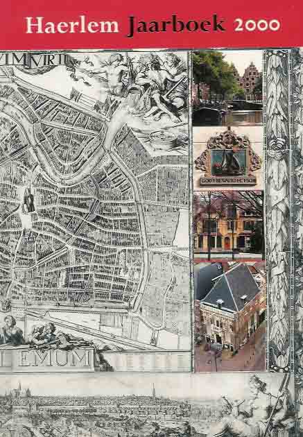 Steur, A.G. van der, et al - Haerlem Jaarboek 2000.