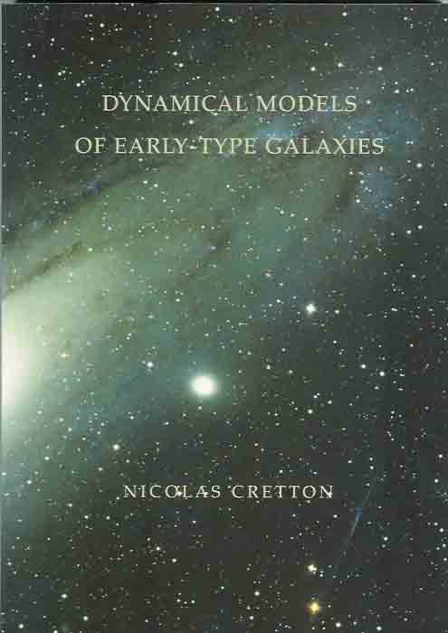 Cretton, Nicolas - Dynamical models of early-type galaxies.