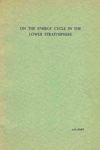 Oort, Abraham Hans - On The Energy Cycle in The Lower Statosphere.