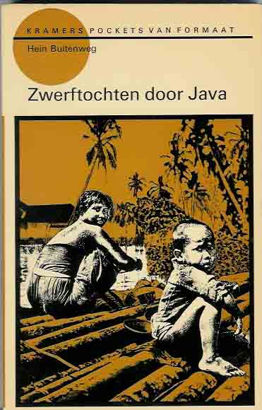 Buitenweg, Hein. - Zwerfotchten door Java.
