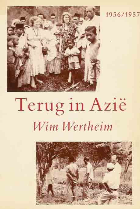 Wertheim, Wim - Terug in Azi, 1956/ 1957.