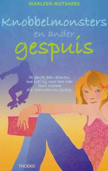 Mutsaers, Marleen - Knobbelmonsters en ander Gespuis.