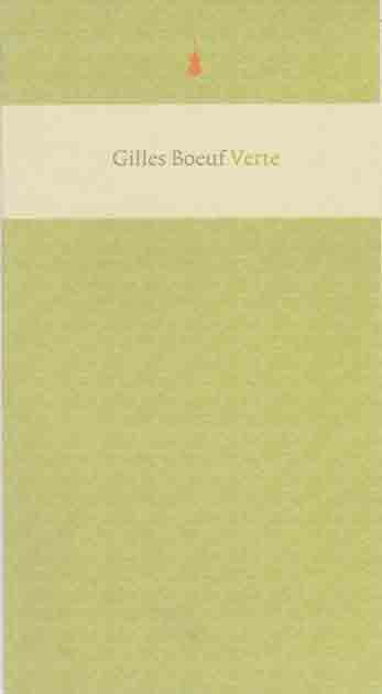 Boeuf, Gilles - Verte.