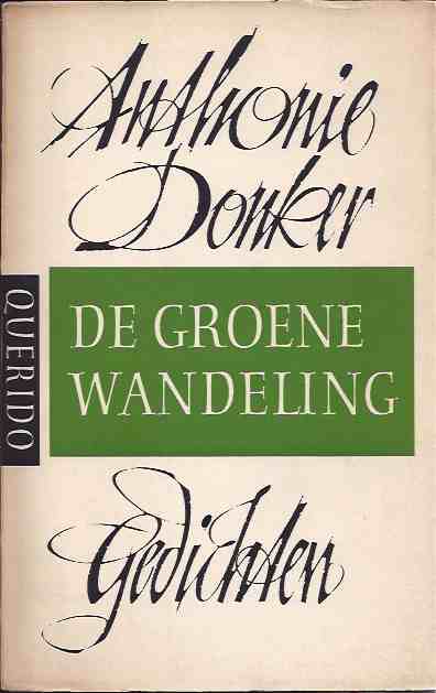 Donker, Anthonie - De Groene Wandeling.