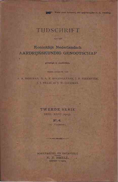 A.A. Beekman, G.A.C. Molengraaff, J.F. Niermeyer e.a. (red.) - Tijdschrift van het Koninklijk Nederlandsch Aardrijkskundig Genootschap: Tweede serie deel XXVI no. 6, november.
