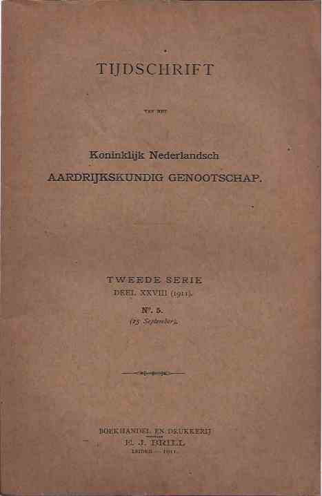 J. F. Niermeyer, J.J. Staal, A.A. Beekman e.a. (red.) - Tijdschrift van het Koninklijk Nederlandsch Aardrijkskundig Genootschap: Tweede serie deel XXVIII no. 5, september.