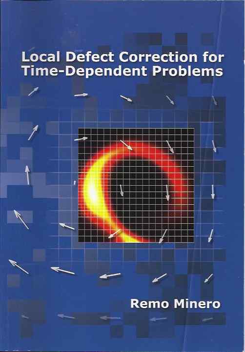 Minero, Remco - Local Defect Correction for Time-Dependent Problems.