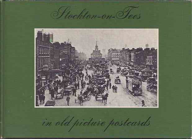 Cook, Robin - Stockton-on-Tees in old picture postcards.
