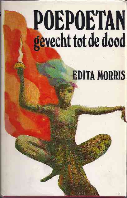 Morris, Edita - Poepoetan: Gevecht tot de dood.