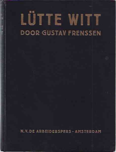 Frenssen, Gustav - Ltte Witt.