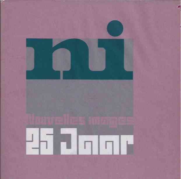 Haaren, H.J.A.M. Van & Th. van Velzen; Cees van der Geer (eds) - Ni Nouvelles Images 25 jaar.
