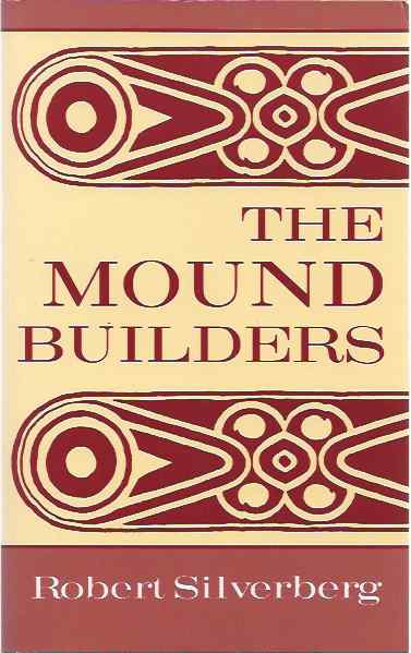 Silverberg, Robert - The Mountain Builders.