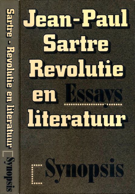 Sartre, Jean-paul - Revolutie en Literatuur: Een keuze uit Situations 1938-1976.