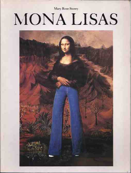Storey, Mary Rose - Mona Lisas.