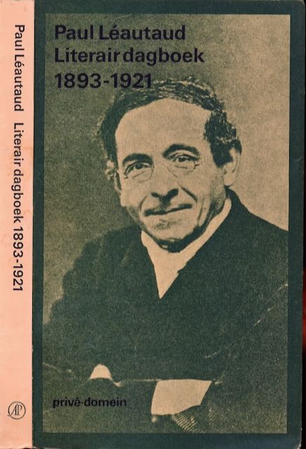 Lautaud, Paul - Literair Dagboek 1893-1921.