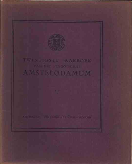  - Twintigste Jaarboek van het Genootschap Amstelodamum.