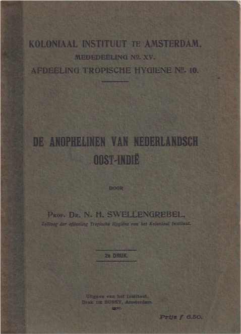 Swellengrebel, Prof. Dr. N.H - De Anophelinen van Nederlandsch Oost-Indi.