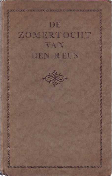 Wesselink, Johan - De Zomertocht van de Reus.