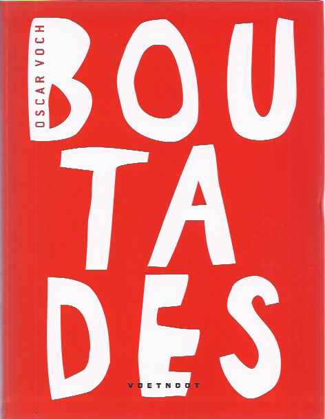 Voch, Oscar - Boutades.