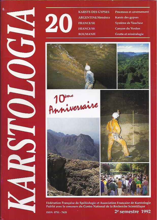 Andrieux, Claude; Philippe Audra;  Jean Nicod, Yves Quinif; Jean Vaudour et al - Karstologia.
