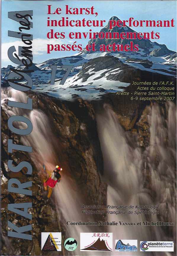 Vanara, Nathalie & Michel Douat - Karstologia Mmoires n°17 Le Karst, indicateur performant des environnements passs et actuels.