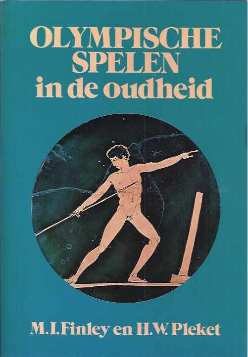 Finley, M.I. & H.W. Pleket - Olympische Spelen in de Oudheid.