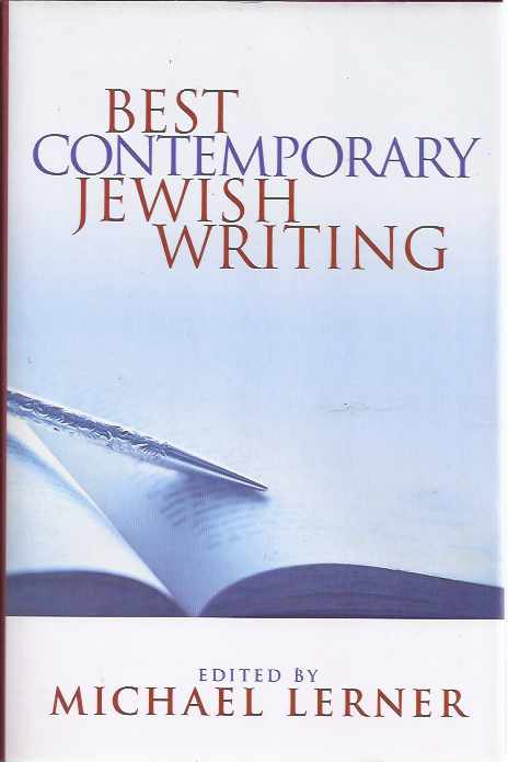 Lerner, Michael (editor) - Best Contemporary Jewish Writing.